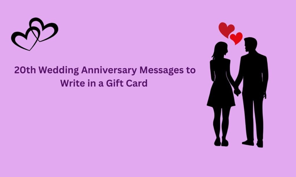 _20th Wedding Anniversary message in gift card
