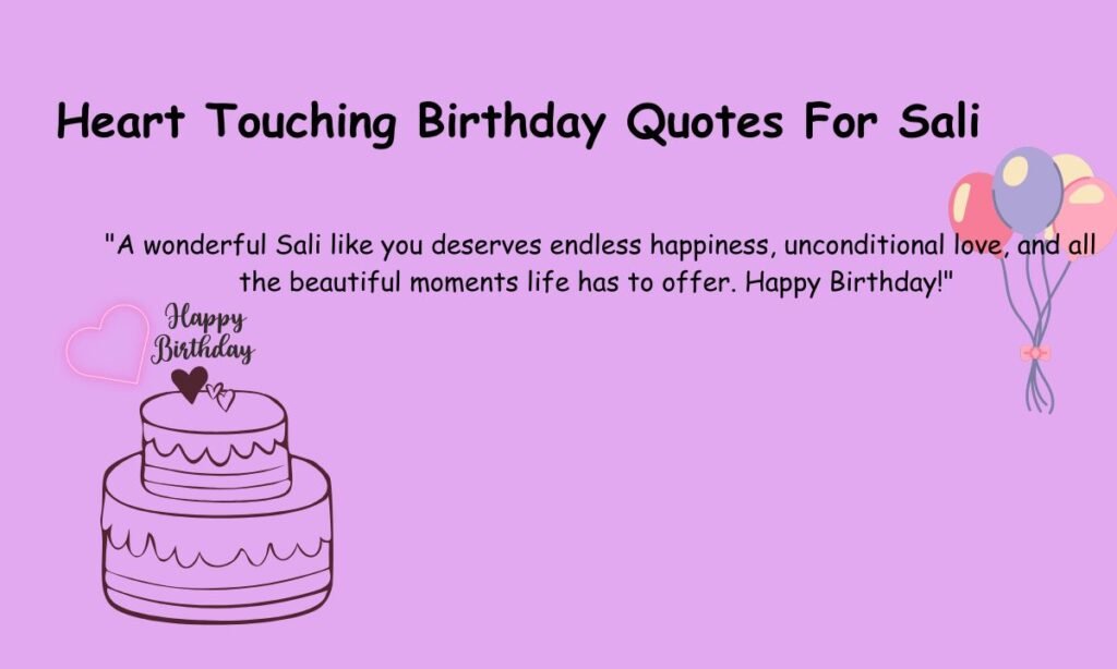 Blessings & Heart Touching Birthday Quotes For Sali